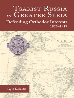 cover image of Tsarist Russia in Greater Syria